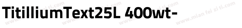 TitilliumText25L 400wt字体转换